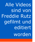 Alle Videos sind von Freddie Rutz gefilmt und editiert worden